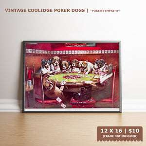 Dogs Playing Poker - Poker sympathy - Marcellus Coolidge Art Print - 12x16 - West Coast Picture Frames LLC